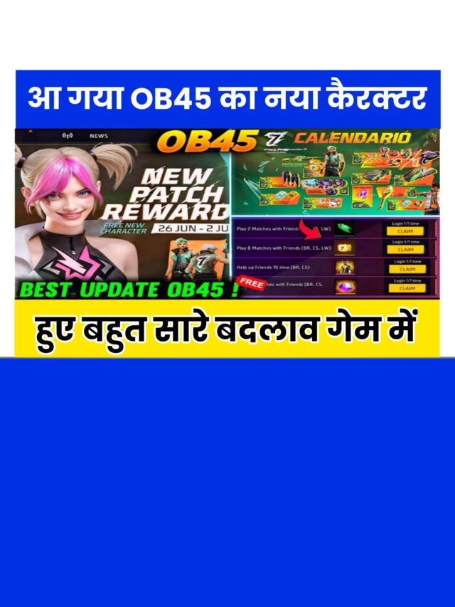 OB45 Update New carecter: इस कैरेक्टर को देखकर आप हैरान हो जाएंगे